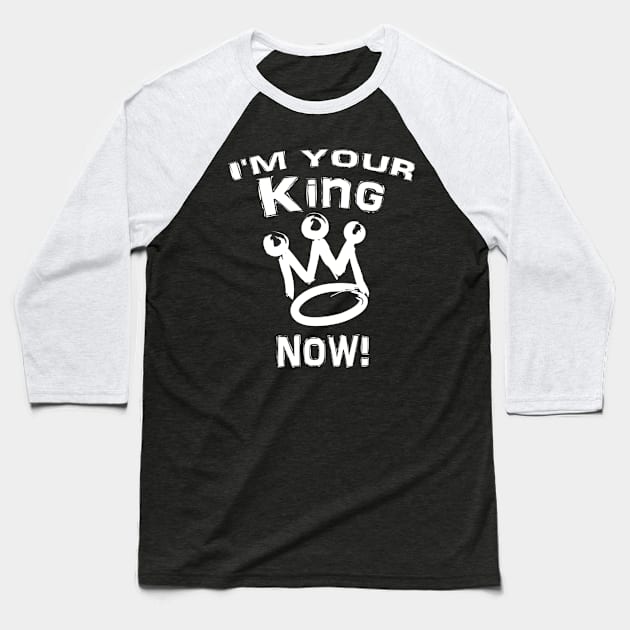 I'm your king Black Superhero tshirt Baseball T-Shirt by kmpfanworks